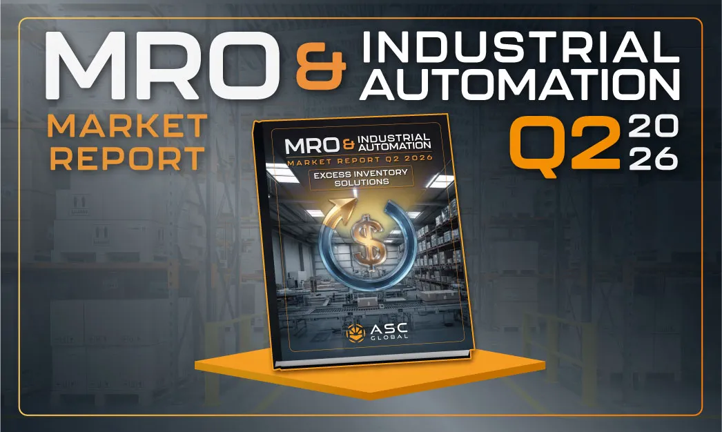 Banner for ASC Global’s MRO & Industrial Automation Market Report Q1 2026, highlighting key industry news